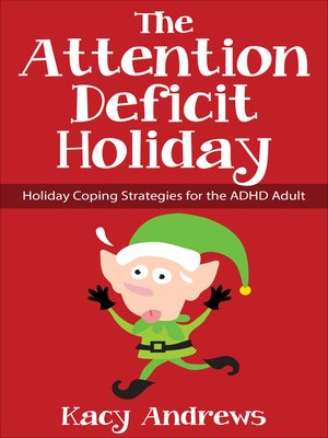 cover image of The Attention Deficit Holiday